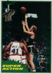 1981 Topps Larry Bird Super Action East #101